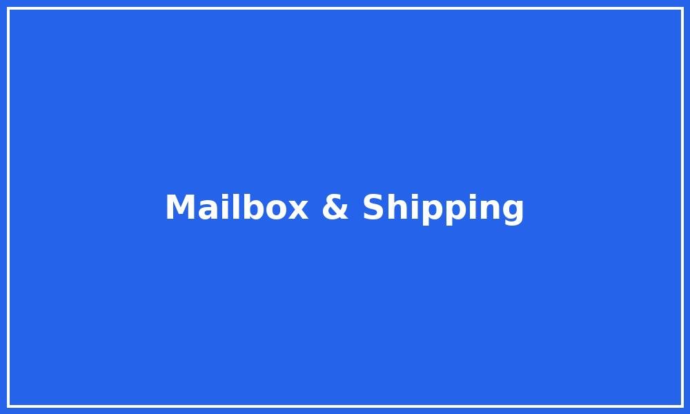 Digital Mailbox & Shipping